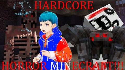 Hardcore HORROR Minecraft!