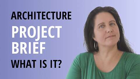 What Is An Architecture Project Brief Or Design Brief?