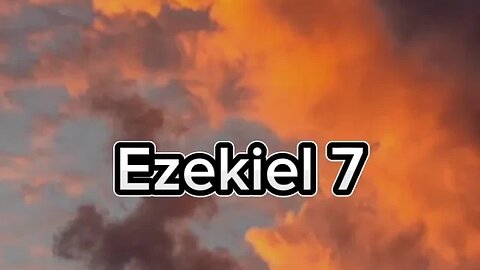 Ezekiel 7
