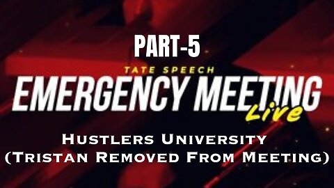 Tristan Removed From Emergency Meeting By Andrew Tate | Emergency Meeting pt-5