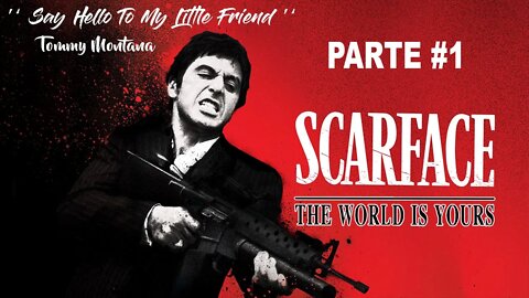 Scarface: The World Is Yours - [Parte 1] - 60 Fps - 1440p