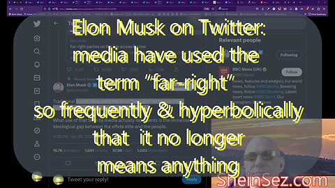 Elon Musk:"Far-right" no longer means anything-ShienSez 216