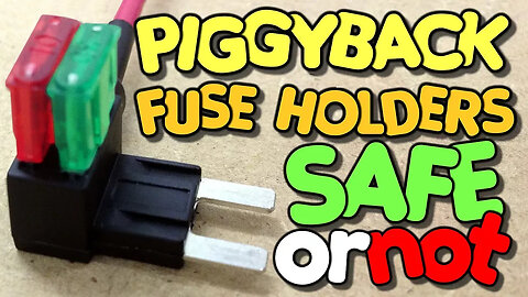 Piggyback Fuse Holders SAFE OR NOT? Auto electrics bench test - by VOGMAN
