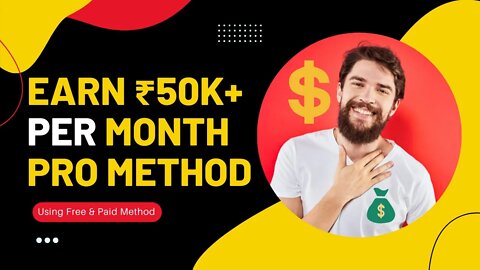 Earn Money Online Earn ₹50K+ Monthly Make Money Without Investment