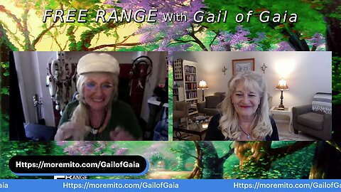 “Life is Precious--Make it Count!” with Michelle Marie and Gail of Gaia on FREE RANGE