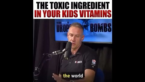 TOXIC INGREDIENTS IN YOUR KIDS VITAMINS