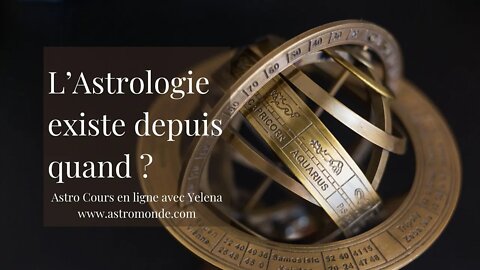 L’Astrologie existe depuis quand ? #astrologie #astrologue #cours