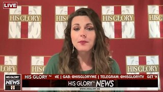 His Glory News 2-13-23 Edition