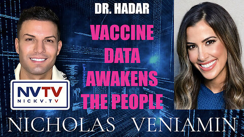 Dr. Hadar's Insights on Vital Vaccine Data with Nicholas Veniamin