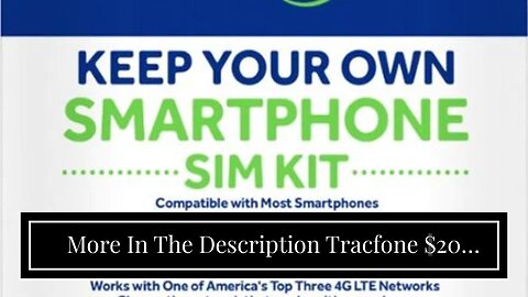 More In The Description Tracfone $20 Unlimited Talk, Text, 1GB Data - 30 Day Smartphone Plan