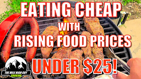 Eating Cheap While Food Prices Spike | Sirloin Steak