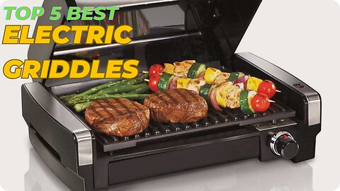 Top 5 Best Electric Griddles review in 2024