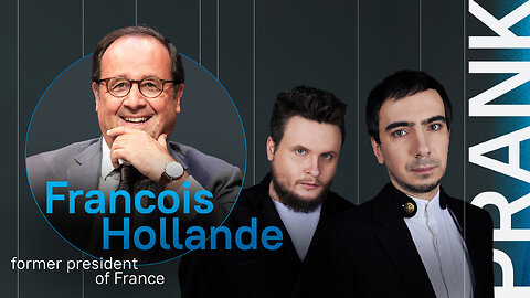 Full prank with former French President Francois Hollande