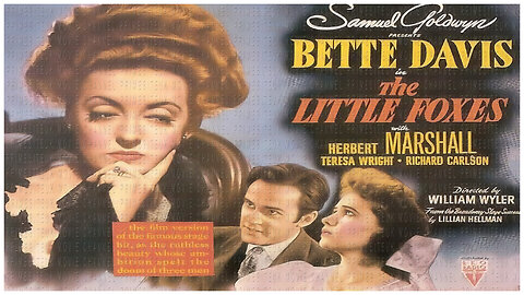 🎥 The Little Foxes - 1941 - Bette Davis - 🎥 FULL MOVIE