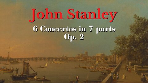 John Stanley: 6 Concertos in 7 Parts [Op 2]