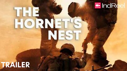 The Hornet's Nest | Trailer | IndReel