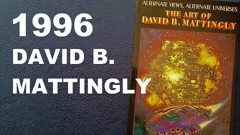 ALTERNATE VIEWS, ALTERNATE UNIVERSES, THE ART OF DAVID B. MATTINGLY, 1996, PAPER TIGER