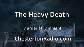The Heavy Death - Murder at Midnight