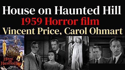 House on Haunted Hill (1959 Crime, Horror, Mystery film)