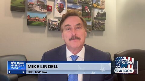 Mike Lindell On 2024 Election: "Everything Is On The Line"