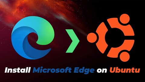 How To Install MS Edge on Ubuntu