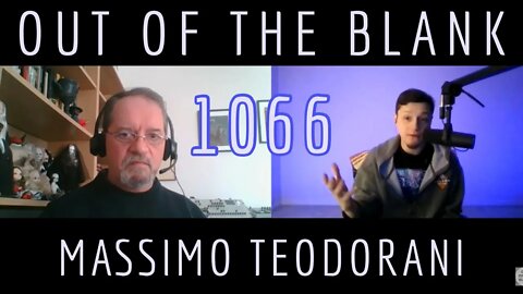 Out Of The Blank #1066 - Massimo Teodorani