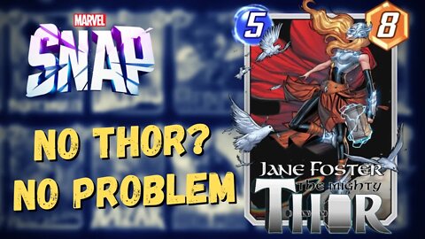 Free To Play Jane Foster Deck is Cracked | Infinite Deck Guide Marvel Snap