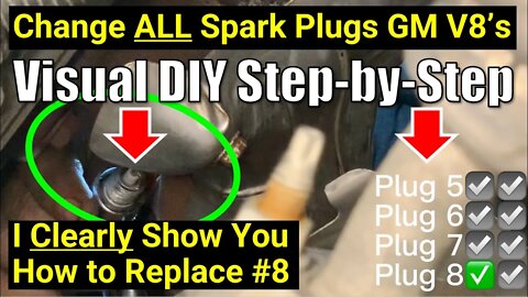 ✅ Definitive Visual Guide! Change ALL Spark Plugs (EVEN #8) on Chevy GMC V8 Trucks SUVs Yukon Tahoe