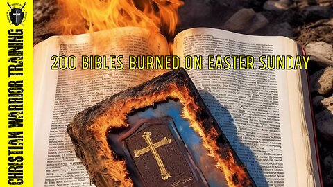 200 Bibles Burned in front of Chruch On Easter Sunday