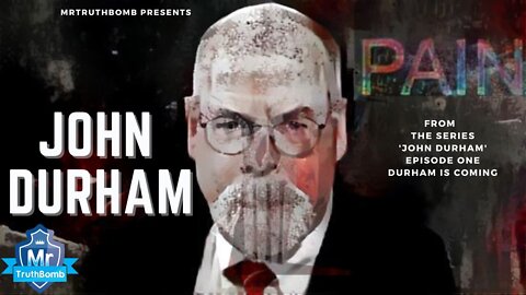 JOHN DURHAM - from John Durham The Series - EPISODE ONE - A MrTruthBomb Film.