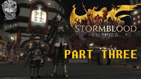 Final Fantasy XIV: Post-Stormblood Main Story (PART 3) [The Butcher's Blood]