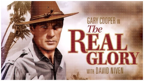 🎥 The Real Glory - 1939 - Gary Cooper - 🎥 FULL MOVIE