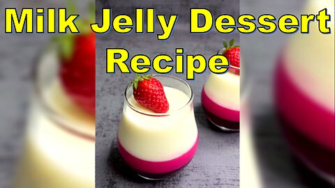 Milk Jelly Dessert Recipe: Creamy Delights in Every Bite- دسر شیر ژله ای #NAZIFOOD