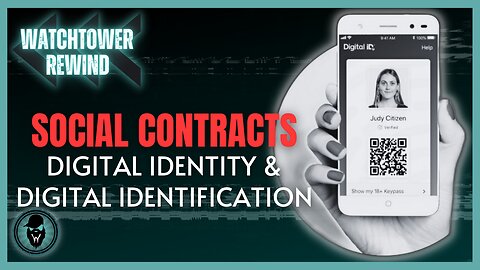 Social Contract: Digital Identity & Digital Identification