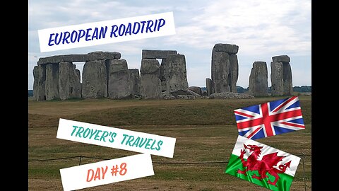 European Roadtrip Vacation of a Lifetime Stonehenge England Wales Day 8