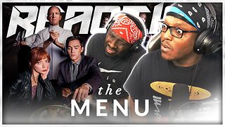 THE MENU (2022) Movie Reaction | Review | Discussion
