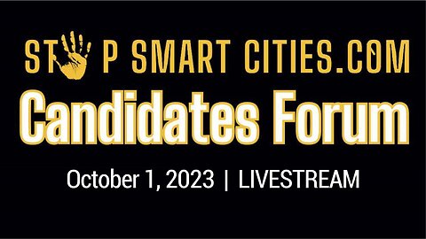 Stop Smart Cities Candidate Forum 10/1/23