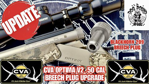 CVA OPTIMA V2 UPGRADE! BLACKHORN 209 QUICK RELEASE BREECH PLUG!