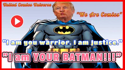 Trump Serves The People...And He's BATMAN!. "We Are Comics"