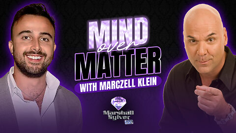 Mind Over Matter with Marczell Klein