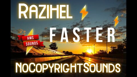 🔥​FREE🔥​ Song: Razihel - Faster