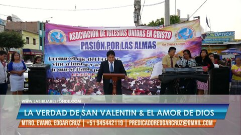 La verdad de San Valentín & El Amor de Dios - EDGAR CRUZ MINISTRIES