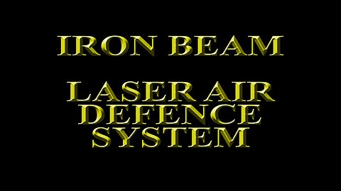 Josh Paul - Iron Beam Developmental Laser Air Defence System