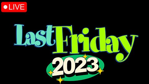 🔴LIVE: The Last Friday Of 2023 (Stream DAY 7/37)