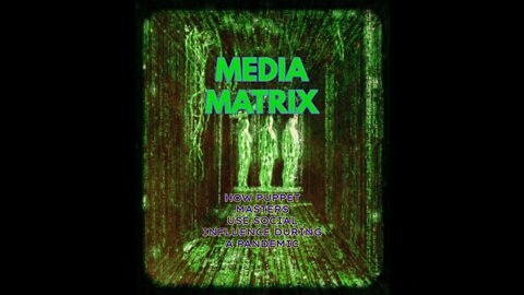 The Media Matrix