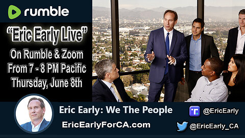 6-8-2023 “ERIC EARLY LIVE” with Eric Early