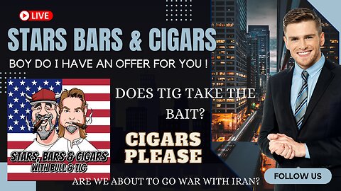 STARS BARS & CIGARS, Bribes, Corruption, Lies, Big Government Sucks!