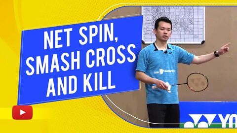 Master Badminton Singles Net Spin, Smash Cross and Finish - Coach Kowi Chandra (Subtitle Indonesia)