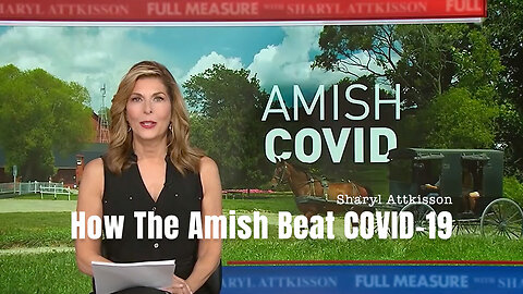 How The Amish Beat COVID-19