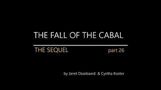 THE SEQUEL TO THE FALL OF THE CABAL - PART 26 WRAPPING UP GENOCIDE